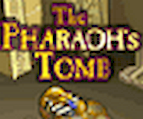 The Pharaoh's Tomb